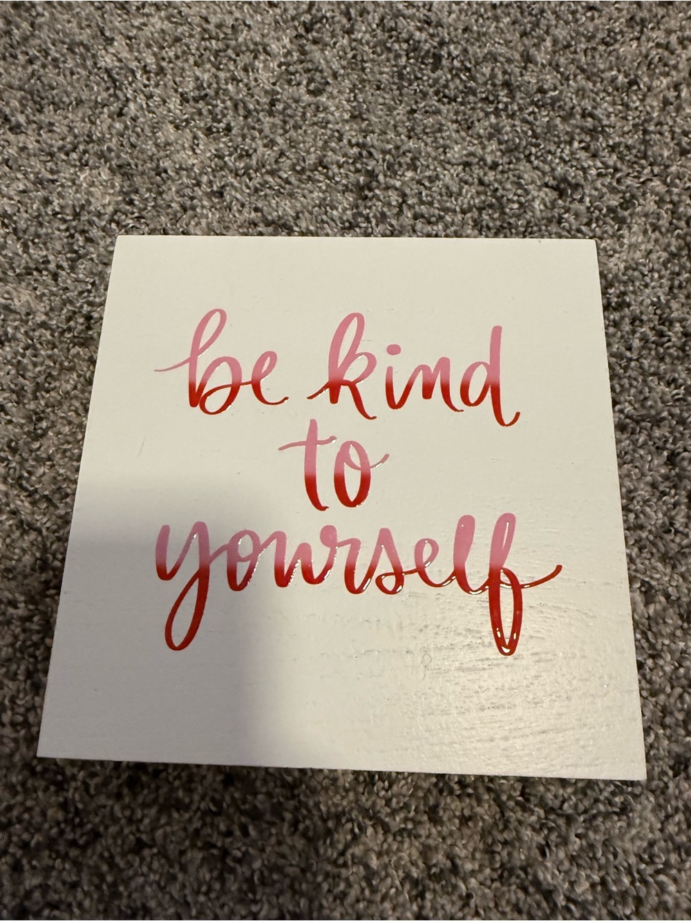 Be Kind To Yourself 2 Tone Pink Wall Art Sign with Pink Glitter Edges 6.5inx 6.5
